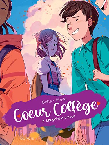 Coeur collège T2 : Chagrins d'amour